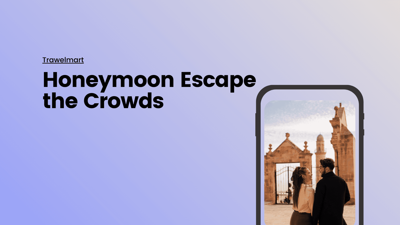 Hidden Gems: Unique Honeymoon Spots Away from the Crowds