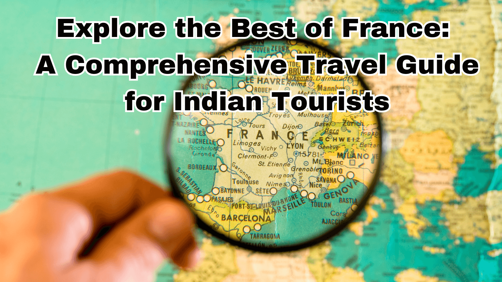 Ultimate France Travel Guide: Top Destinations for Indian Tourists